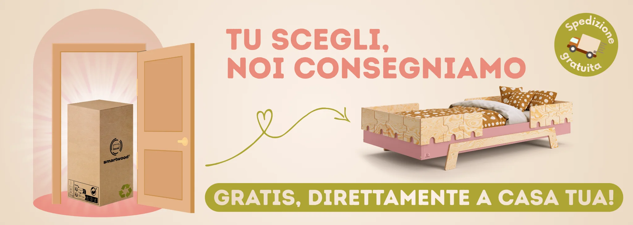 Consegna gratuita direttamente a casa tua. Letto per bambini in legno con spedizione gratuita e consegna comoda a domicilio.